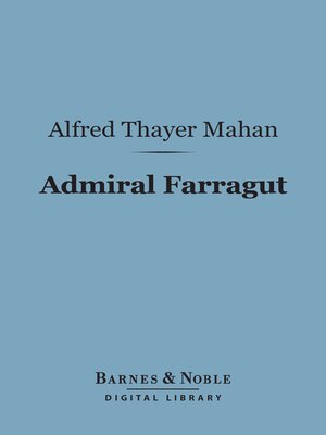 cover image of Admiral Farragut (Barnes & Noble Digital Library)